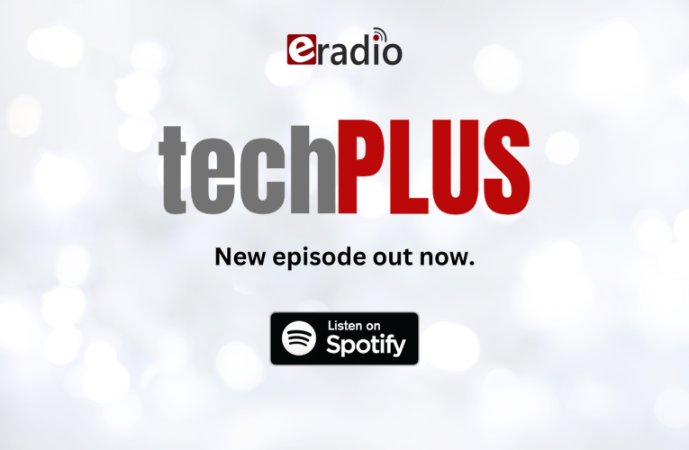 TechPlus with Eon & Kaine: 27 May 2023